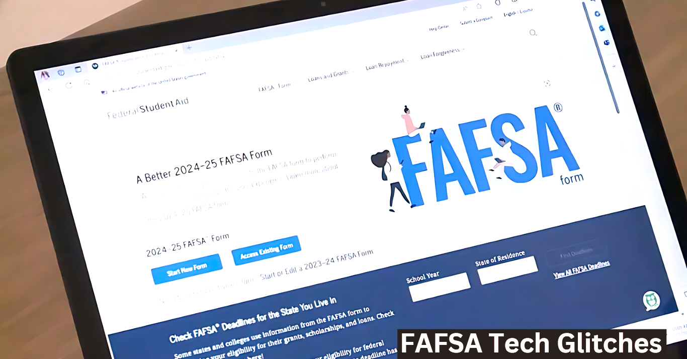 FAFSA Tech Glitches